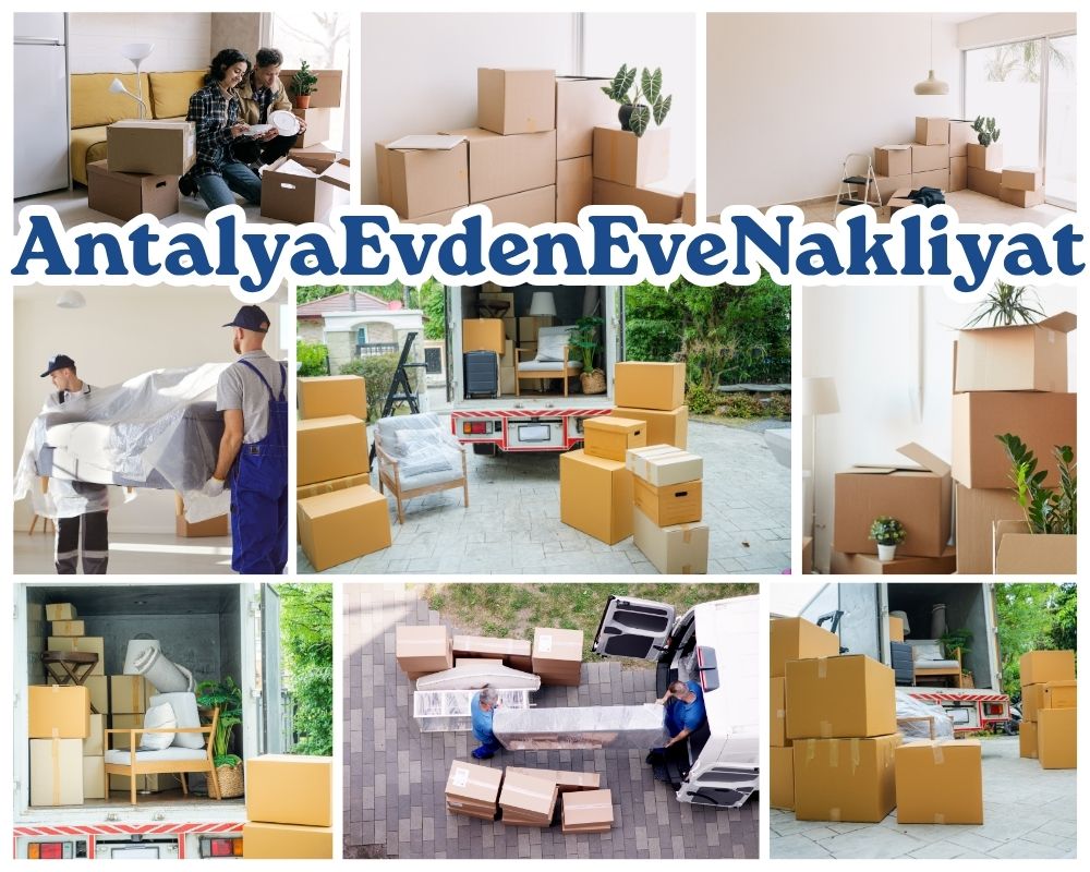 Antalya Çeltik Evden Eve Asansörlü Taşımacılık
